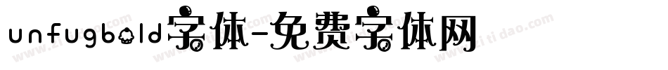 unfugbold字体字体转换