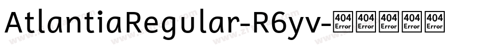 AtlantiaRegular-R6yv字体转换