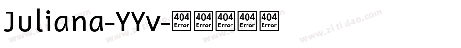 Juliana-YYv字体转换