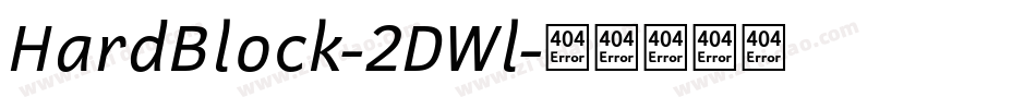HardBlock-2DWl字体转换