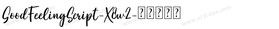 GoodFeelingScript-X8w2字体转换
