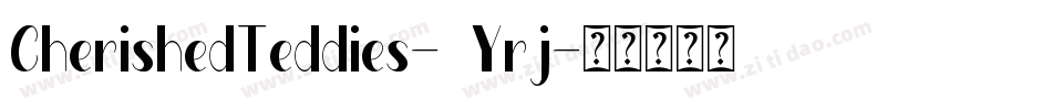 CherishedTeddies-9Yrj字体转换