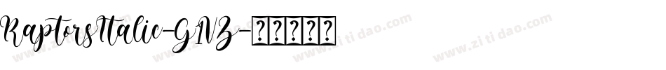 RaptorsItalic-G1VZ字体转换