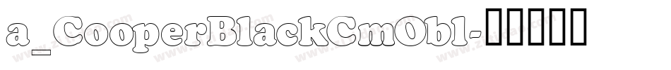 a_CooperBlackCmObl字体转换