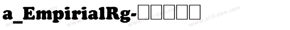a_EmpirialRg字体转换