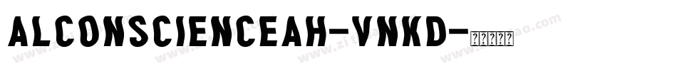AlConscienceAh-vnKD字体转换