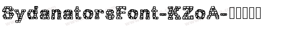 SydanatorsFont-KZoA字体转换