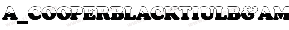 a_CooperBlackTiulB&W字体转换