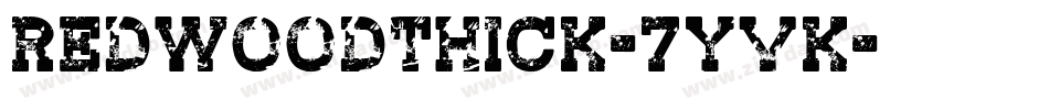 RedwoodThick-7yvK字体转换