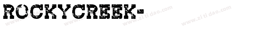RockyCreek字体转换