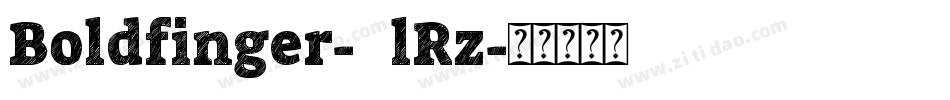 Boldfinger-5lRz字体转换