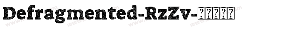 Defragmented-RzZv字体转换