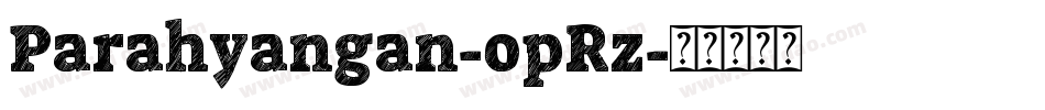 Parahyangan-opRz字体转换