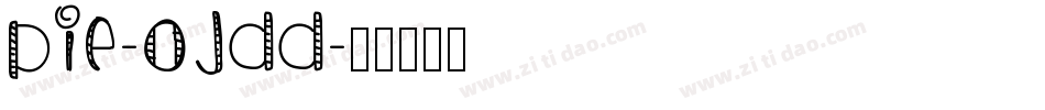 Pie-ojdd字体转换