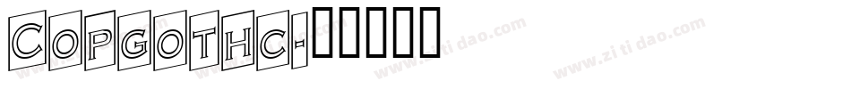 Copgothc字体转换