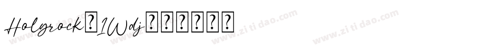 Holyrock-1Wdj字体转换