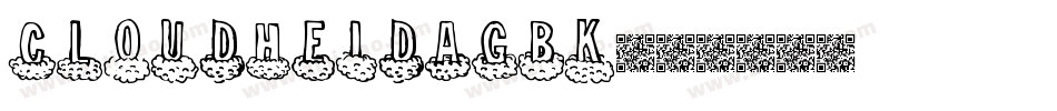 CloudHeiDaGBK字体转换