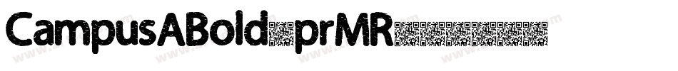CampusABold-prMR字体转换