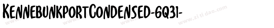 KennebunkportCondensed-6q31字体转换 KennebunkportCondensed-6q31字体转换