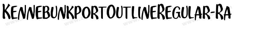 KennebunkportOutlineRegular-Ra4E字体转换
