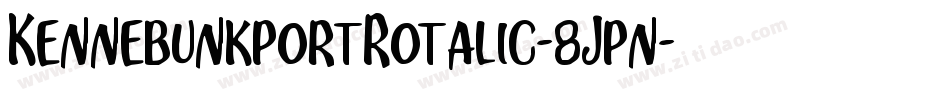 KennebunkportRotalic-8Jpn字体转换