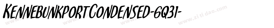 KennebunkportCondensed-6q31字体转换 KennebunkportCondensed-6q31字体转换