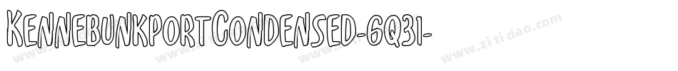KennebunkportCondensed-6q31字体转换 KennebunkportCondensed-6q31字体转换