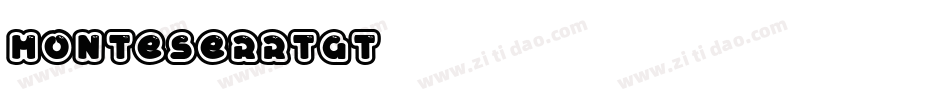 monteserrtat字体转换