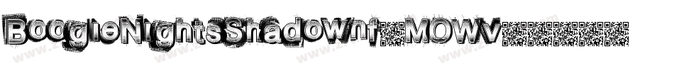 BoogieNightsShadownf-MOWv字体转换