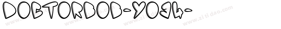 Doctorbob-Yo34字体转换