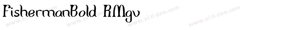FishermanBold-RMgv字体转换