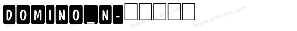 Domino_n字体转换