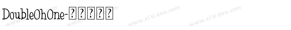 DoubleOhOne字体转换