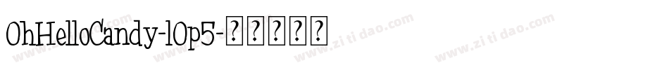 OhHelloCandy-lOp5字体转换