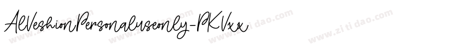 AlVeshionPersonaluseonly-PKVxx字体转换