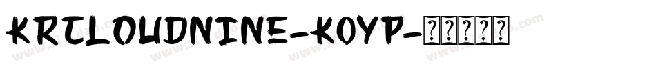 KrCloudNine-K0Yp字体转换