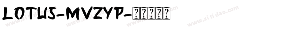 Lotus-MVZYp字体转换 Lotus-MVZYp字体转换