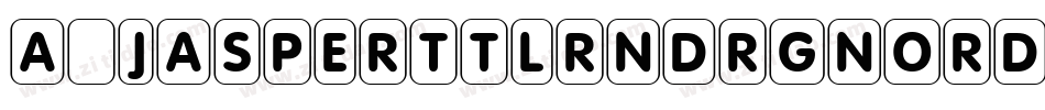 a_JasperTtlRndRgNord字体转换