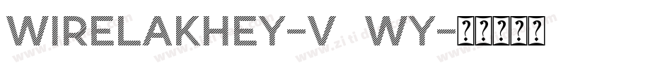 WireLakhey-V5Wy字体转换