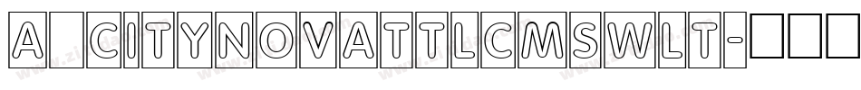 a_CityNovaTtlCmSwLt字体转换