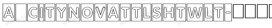 a_CityNovaTtlShTwLt字体转换