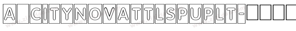 a_CityNovaTtlSpUpLt字体转换