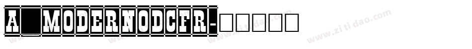 a_ModernoDcFr字体转换