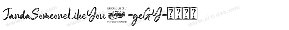 JandaSomeoneLikeYou2-geGY字体转换