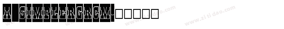 a_SimplerGrCm字体转换