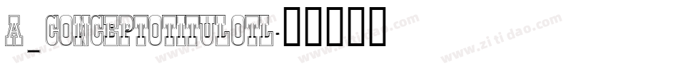 a_ConceptoTitulOtl字体转换