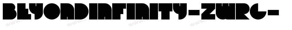BeyondInfinity-zWrG字体转换