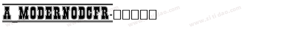 a_ModernoDcFr字体转换