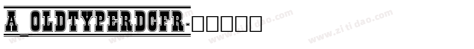 a_OldTyperDcFr字体转换