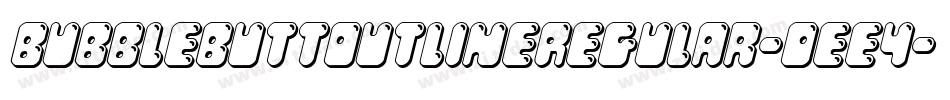BubbleButtOutlineRegular-0ee4字体转换